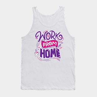 Work From Home Tank Top